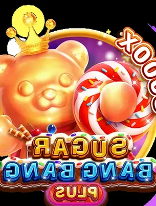 SUGAR BANG BANG PLUS
